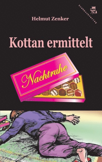 Helmut Zenker - Kottan ermittelt: Nachtruhe, E-bok