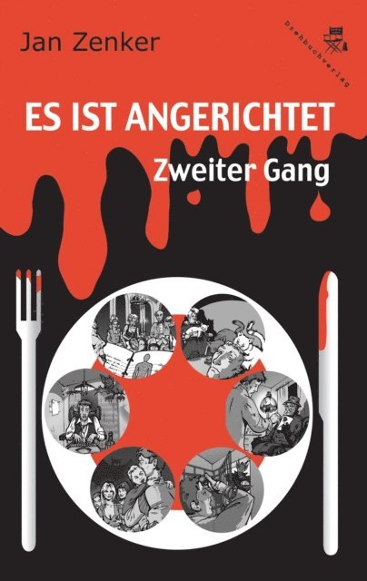 Jan Zenker - Es ist angerichtet: Zweiter Gang, E-bok