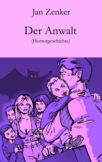 Jan Zenker - Der Anwalt, E-bok