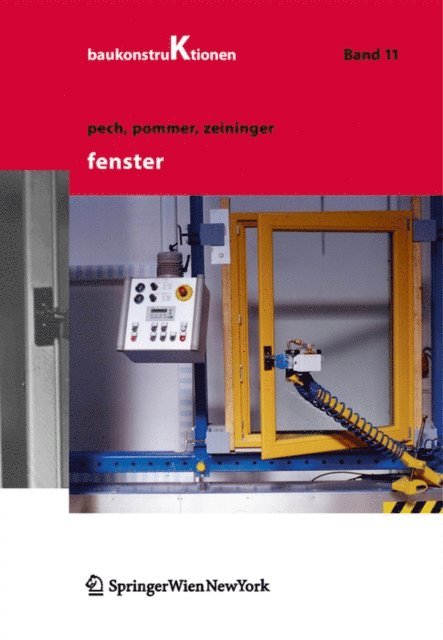 Johannes Zeininger, Georg Pommer, Anton Pech - Fenster, E-bok