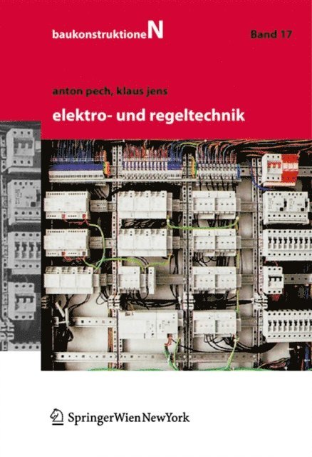 Klaus Jens, Anton Pech - Elektro- und Regeltechnik, E-bok