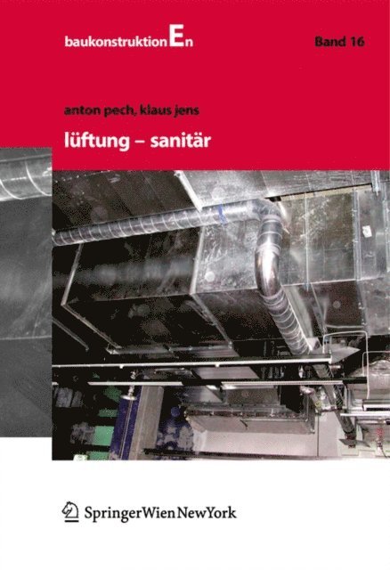 Klaus Jens, Anton Pech - Lüftung und Sanitär, E-bok
