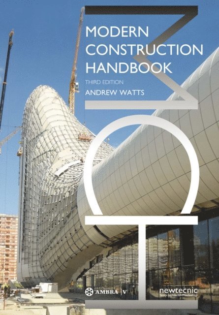 Andrew Watts - Modern Construction Handbook, E-bok