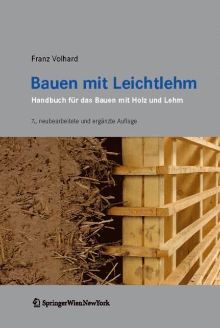 Franz Volhard - Bauen mit Leichtlehm, E-bok