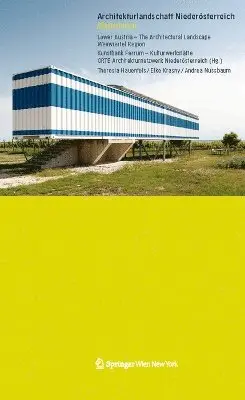 Theresia Hauenfels, Elke Krasny, Andrea Nussbaum - Architekturlandschaft Niederösterreich Weinviertel Lower Austria - The Architectural Landscape Weinviertel Region, Häftad. Tillgänglighet: Tillfälligt slut