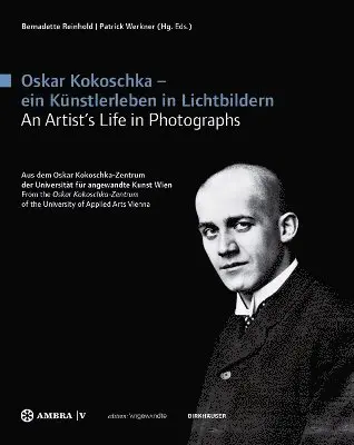 Bernadette Reinhold, Patrick Werkner - Oskar Kokoschka – ein Künstlerleben in Lichtbildern Oskar Kokoschka – An Artist's Life in Photographs, Häftad. Tillgänglighet: Tillfälligt slut