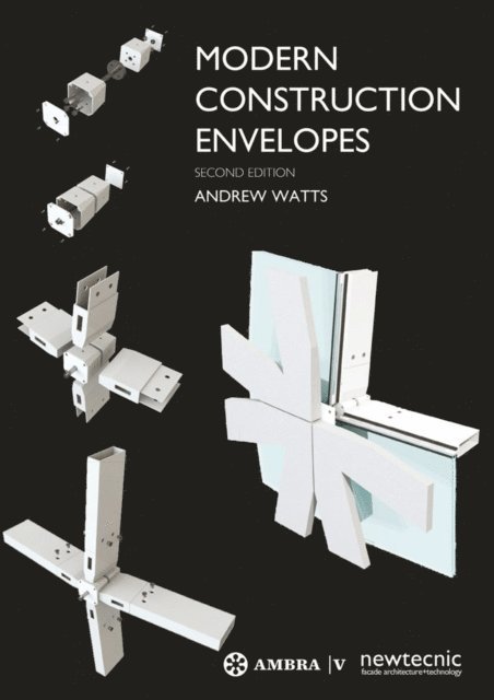 Andrew Watts - Modern Construction Envelopes, E-bok