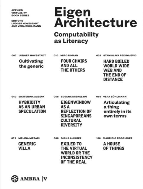 Vera Buhlmann, Ludger Hovestadt - EigenArchitecture, E-bok