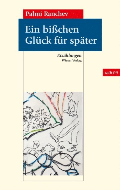 Palmi Ranchev - Ein bißchen Glück für später, E-bok