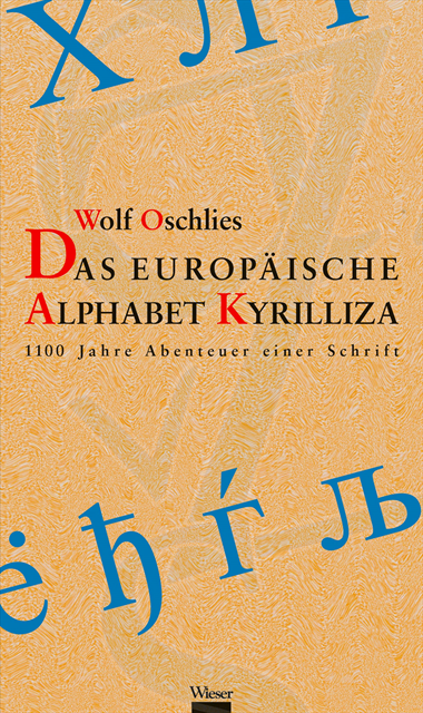 Wolf Oschlies - Das europäische Alphabet Kyrilliza, E-bok