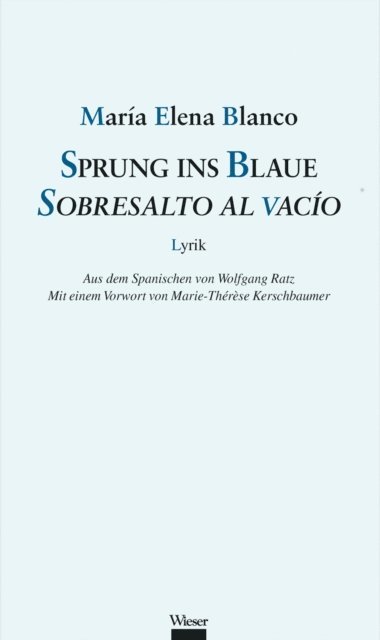 Maria Elena Blanco - Sprung ins Blaue / Sobresalto al vacío, E-bok