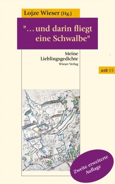 Lojze Wieser - "...und darin fliegt eine Schwalbe", E-bok
