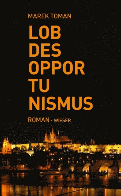 Marek Toman - Lob des Opportunismus, E-bok