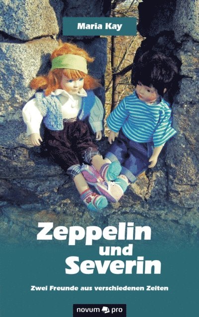 Maria Kay - Zeppelin und Severin, E-bok