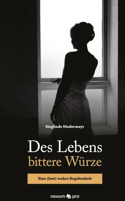 Sieglinde Niedermayr - Des Lebens bittere Würze, E-bok. Tillgänglighet: Lägg i varukorg