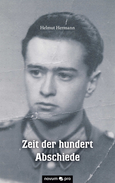 Helmut Hermann - Zeit der hundert Abschiede, E-bok