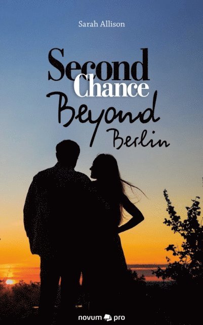 Sarah Allison - Second Chance - Beyond Berlin, E-bok