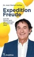 Roman Szeliga - Expedition Freude, Inbunden. Tillgänglighet: Lägg i varukorg
