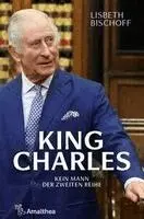 Lisbeth Bischoff - King Charles, Inbunden. Tillgänglighet: Lägg i varukorg