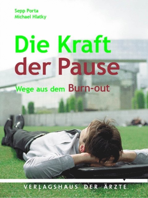 Michael Hlatky, Sepp Porta - Die Kraft der Pause, E-bok