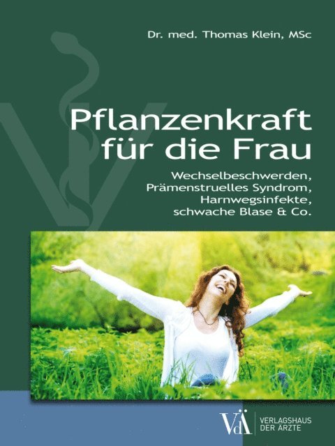 Thomas Klein - Pflanzenkraft für die Frau, E-bok
