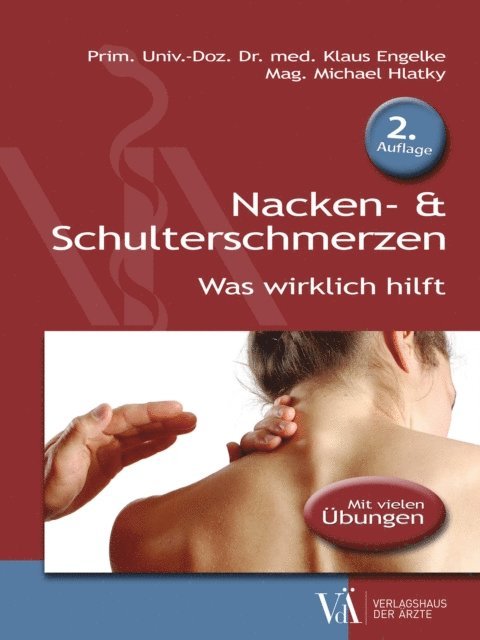 Michael Hlatky, Klaus Engelke - Nacken- & Schulterschmerzen, E-bok