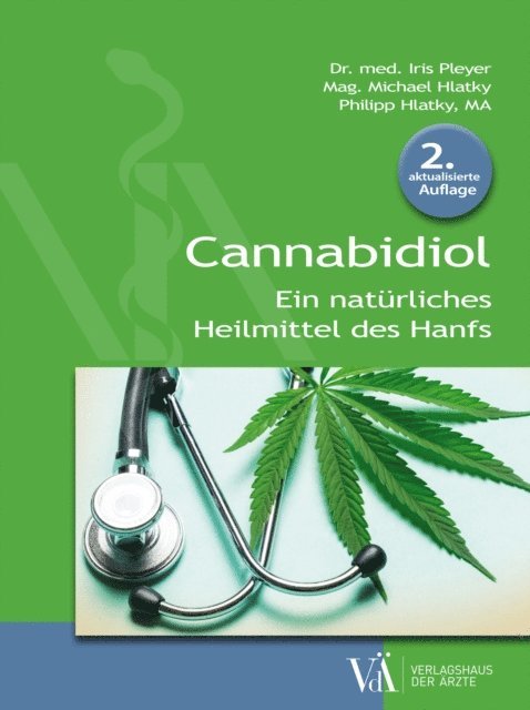 Philipp Hlatky, Michael Hlatky, Iris Pleyer - Cannabidiol, E-bok