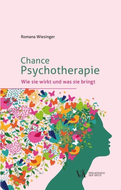 Romana Wiesinger - Chance Psychotherapie, E-bok