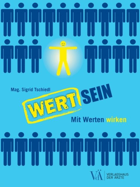 Sigrid Tschiedl - Wertsein, E-bok