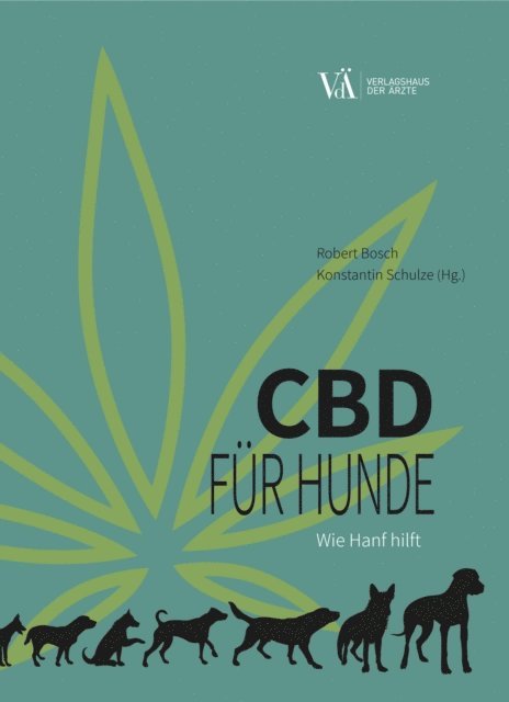 Konstantin Schulze, Robert Bosch - CBD für Hunde, E-bok. Tillgänglighet: Lägg i varukorg