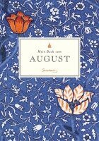 Liane Dirks - Mein Buch vom August, Inbunden