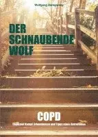 Wolfgang Bankowsky - Der schnaubende Wolf, Häftad. Tillgänglighet: Lägg i varukorg