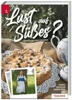 Elfriede Schachinger - Lust auf Süßes?, Häftad. Tillgänglighet: Lägg i varukorg
