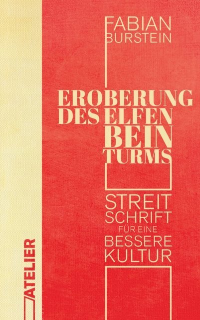 Fabian Burstein - Eroberung des Elfenbeinturms, E-bok