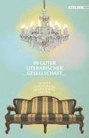 Österreichische Gesellschaft für Literatur - In guter literarischer Gesellschaft, Häftad