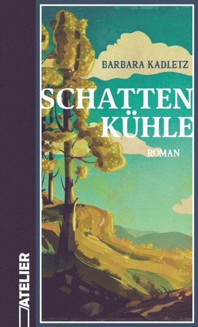 Barbara Kadletz - Schattenkühle, E-bok