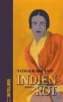 Nathalie Rouanet - Indienrot, Inbunden. Tillgänglighet: Lägg i varukorg