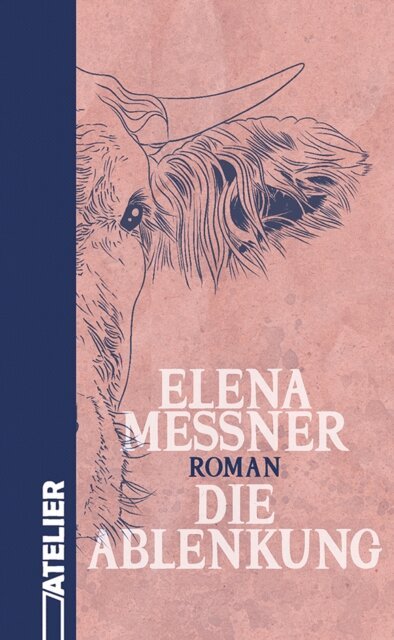 Elena Messner - Die Ablenkung, E-bok