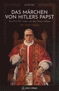 Das M�rchen von Hitlers Papst