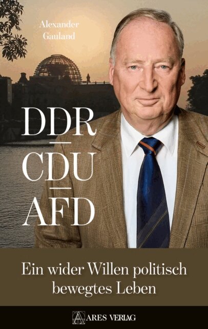 Alexander Gauland - DDR, CDU, AFD, E-bok