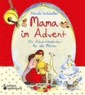 Mama im Advent - Ein Adventskalender fr alle Mtter