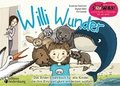 Willi Wunder - Das Bilder-Erzhlbuch fr alle Kinder, die ihre Einzigartigkeit entdecken wollen