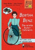 Bertha Benz - Die erste Autofahrerin