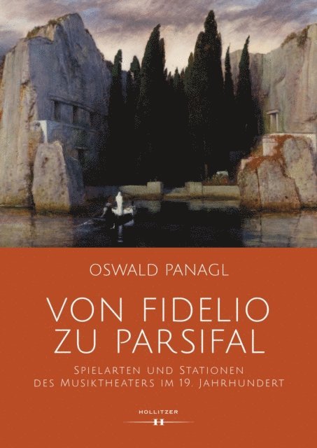 Oswald Panagl - Von Fidelio zu Parsifal, E-bok