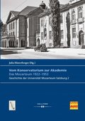Vom Konservatorium zur Akademie: Das Mozarteum 1922?1953