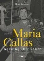 Helge Klausener - Maria Callas, Inbunden. Tillgänglighet: Lägg i varukorg