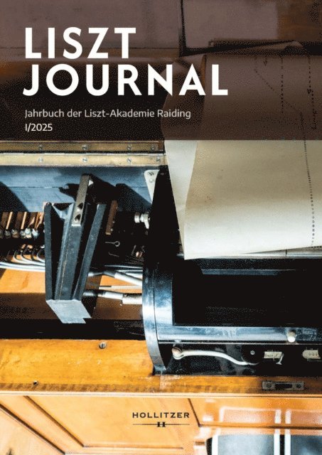 Martin Haselbock, Markus Grassl, Patrick Boenke, Klaus Aringer - LISZT JOURNAL, E-bok