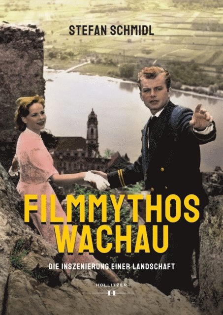 Stefan Schmidl - Filmmythos Wachau, E-bok