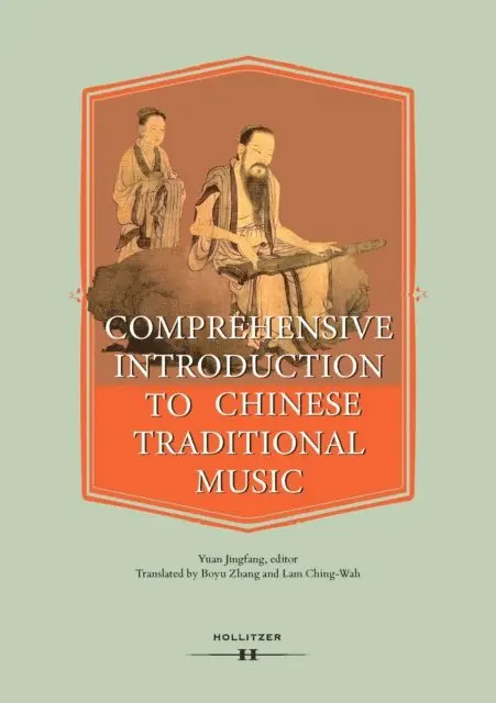 Yuan Jingfang - Comprehensive Introduction to Chinese Traditional Music, E-bok. Tillgänglighet: Lägg i varukorg