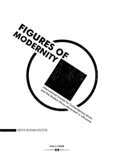 Ruta Staneviciute - Figures of Modernity, E-bok